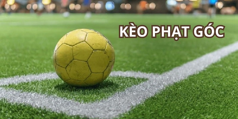 Kèo Phạt Góc