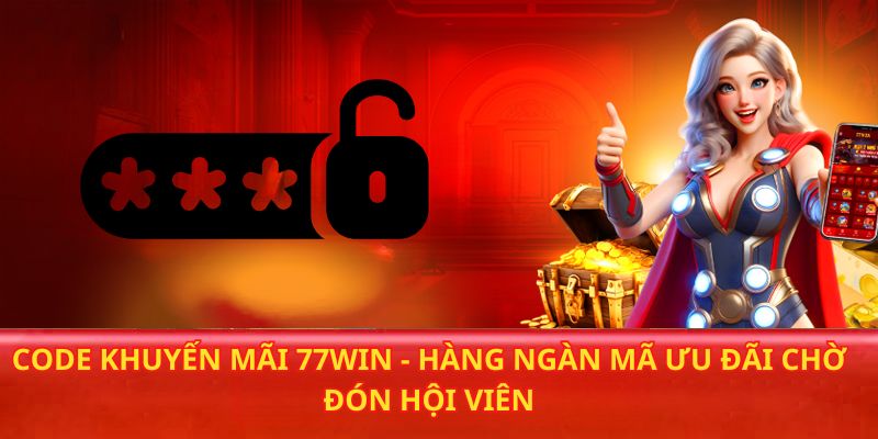 Code Trải Nghiệm 77WIN